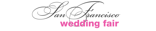 San Francisco Wedding Fair Bridal Expo